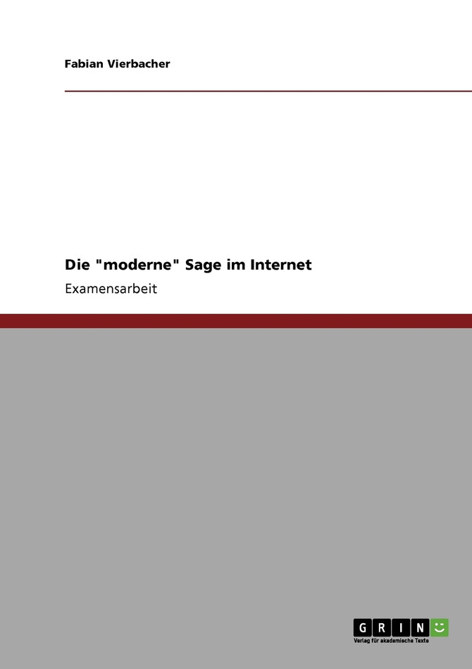 Die "moderne" Sage im Internet