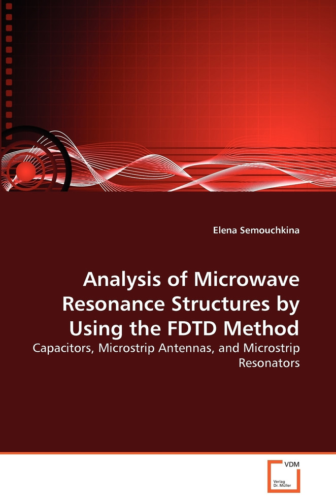 Analysis of Microwave Resonance Structures by Using the FDTD Method