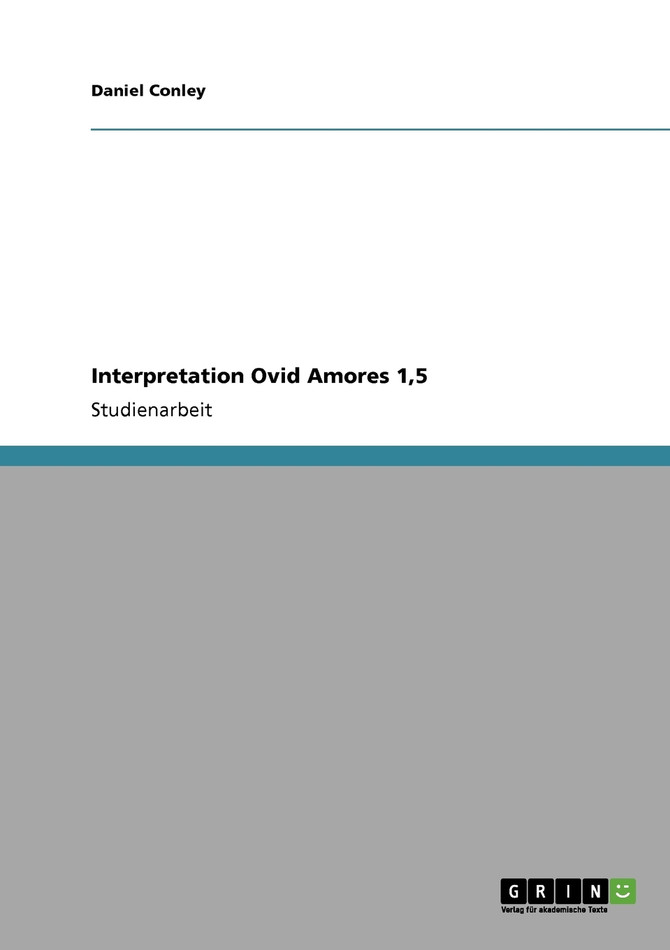 Interpretation Ovid Amores 1,5