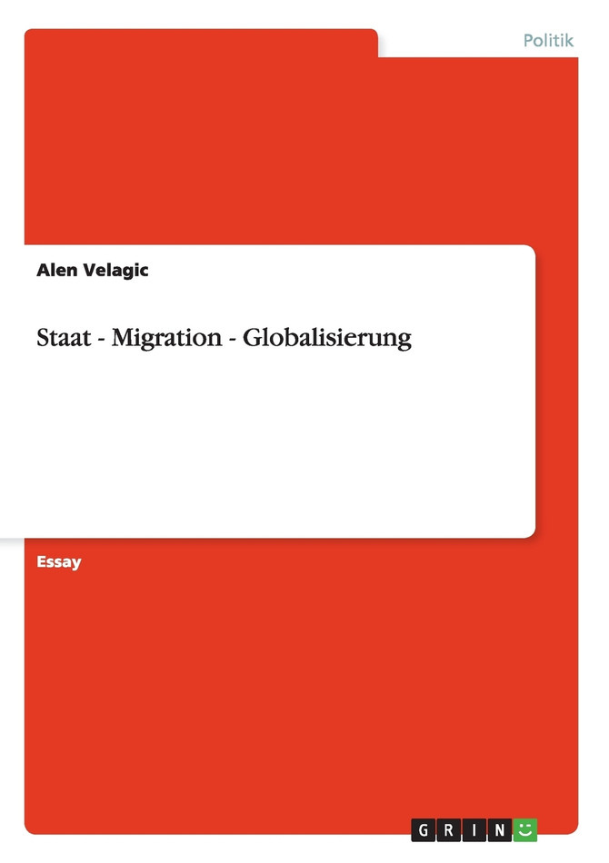 Staat - Migration - Globalisierung