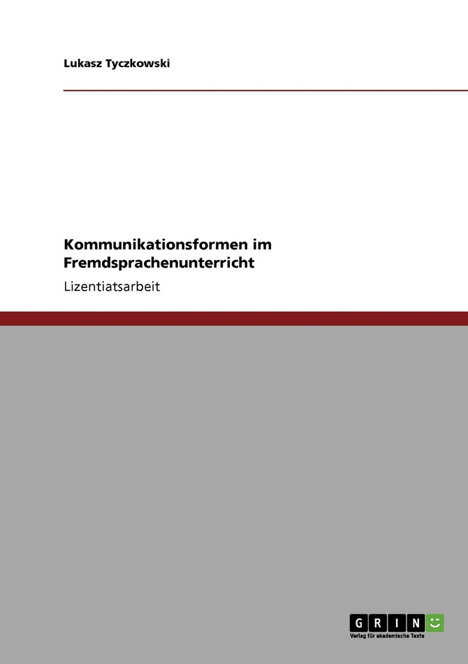 Kommunikationsformen im Fremdsprachenunterricht