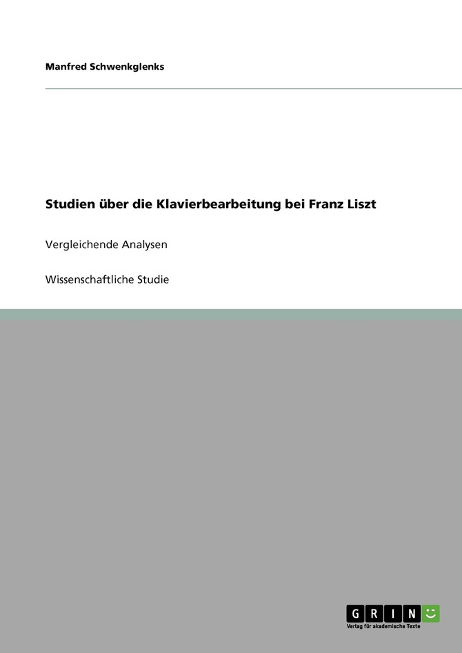 Studien über die Klavierbearbeitung bei Franz Liszt