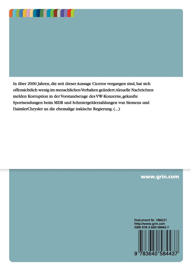 Der Einfluss des Wohlstandes auf das Korruptionsverhalten eines Staates