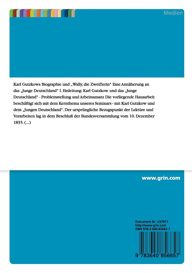 Karl Gutzkows Biographie und "Wally, die Zweiflerin"