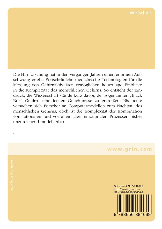 Neurowissenschaftliche Erkenntnisse zum Konsumentenverhalten und ihre Implikationen für das Marketing