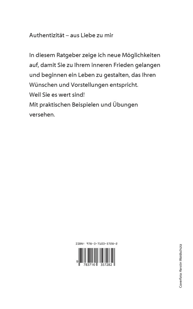 Authentizität- Aus Liebe zu mir