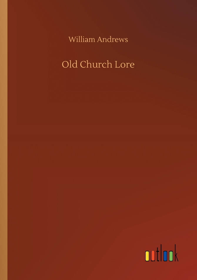 Old Church Lore