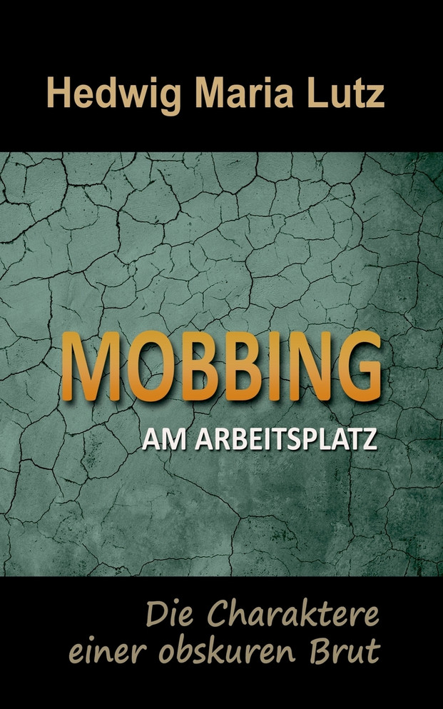 Mobbing am Arbeitsplatz