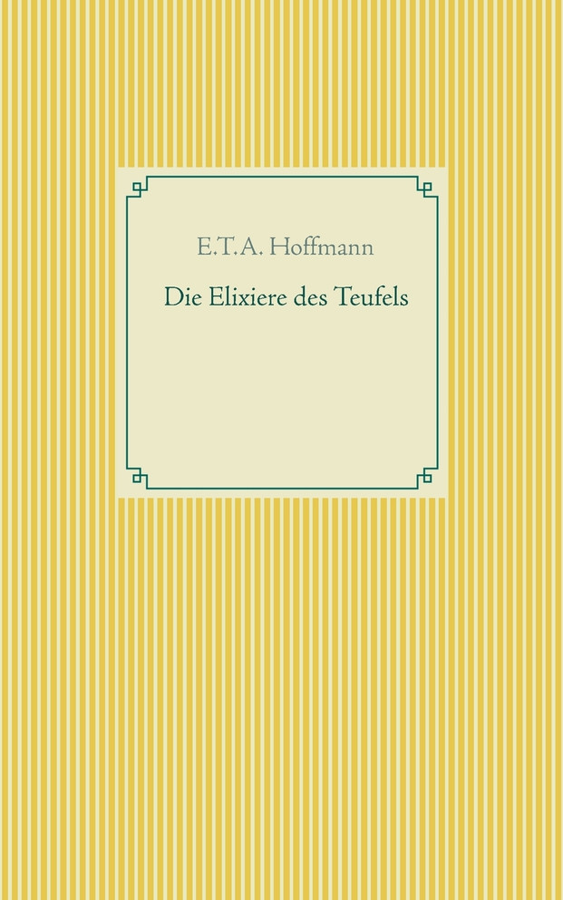 Die Elixiere des Teufels