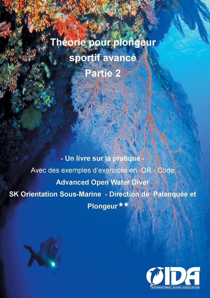 Théorie pour plongeur sportif avancé Partie 2