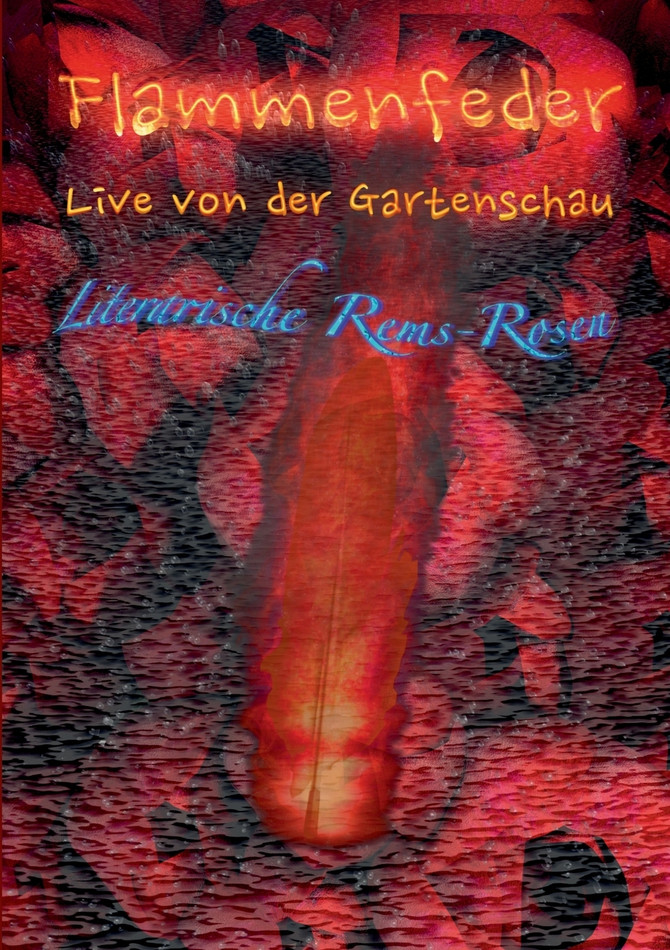 Flammenfeder Live von der Gartenschau