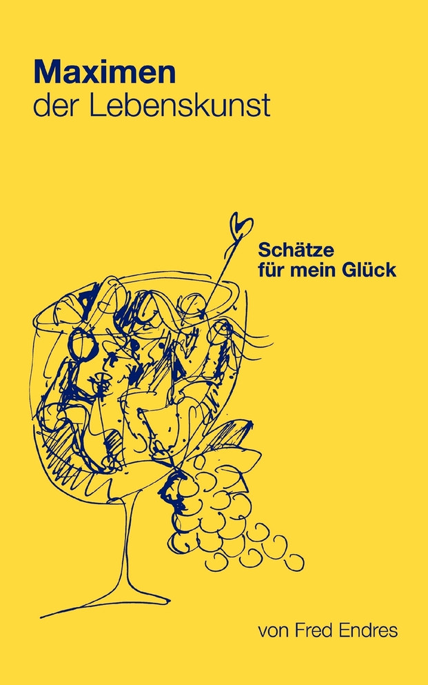 Maximen der Lebenskunst