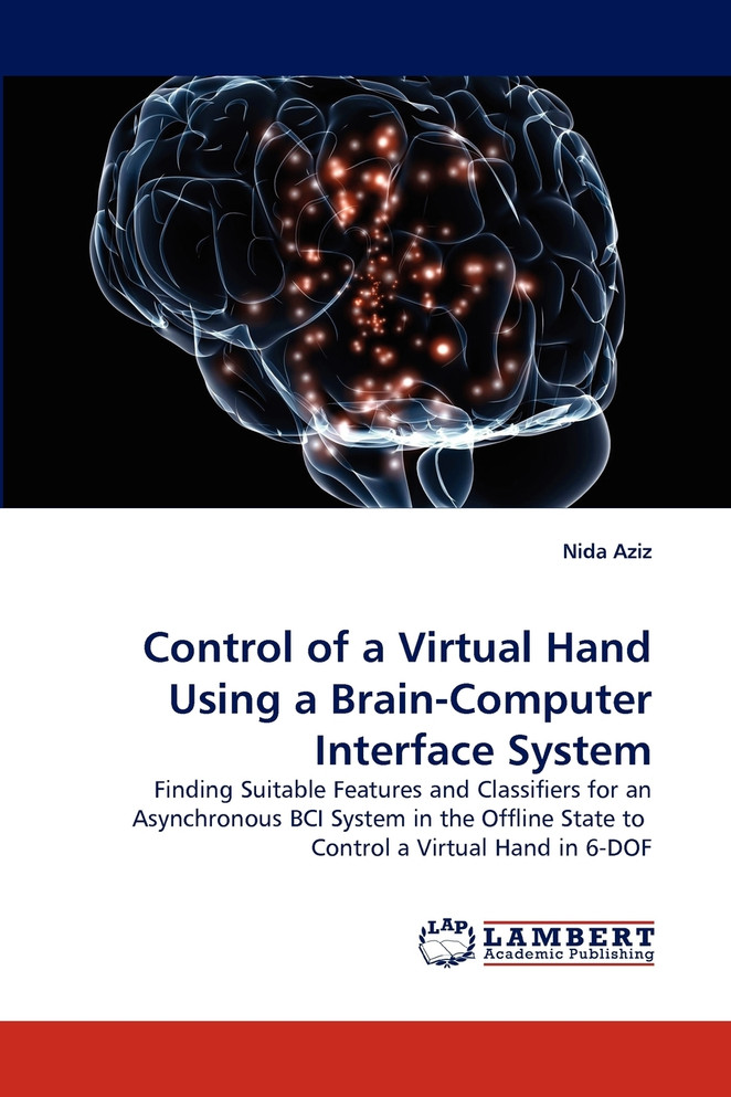 Control of a Virtual Hand Using a Brain-Computer Interface System