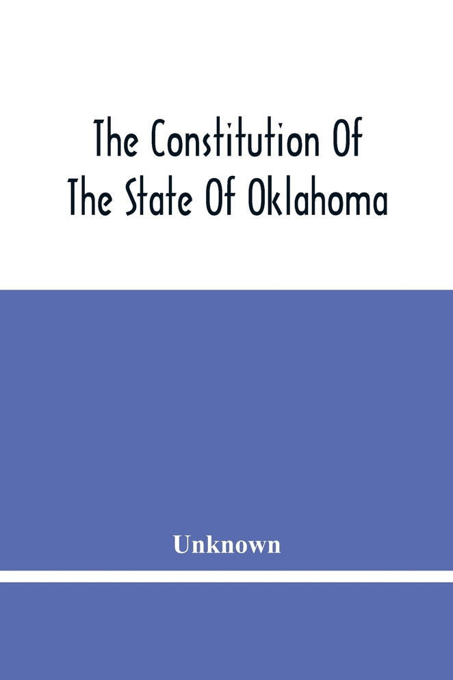 The Constitution Of The State Of Oklahoma