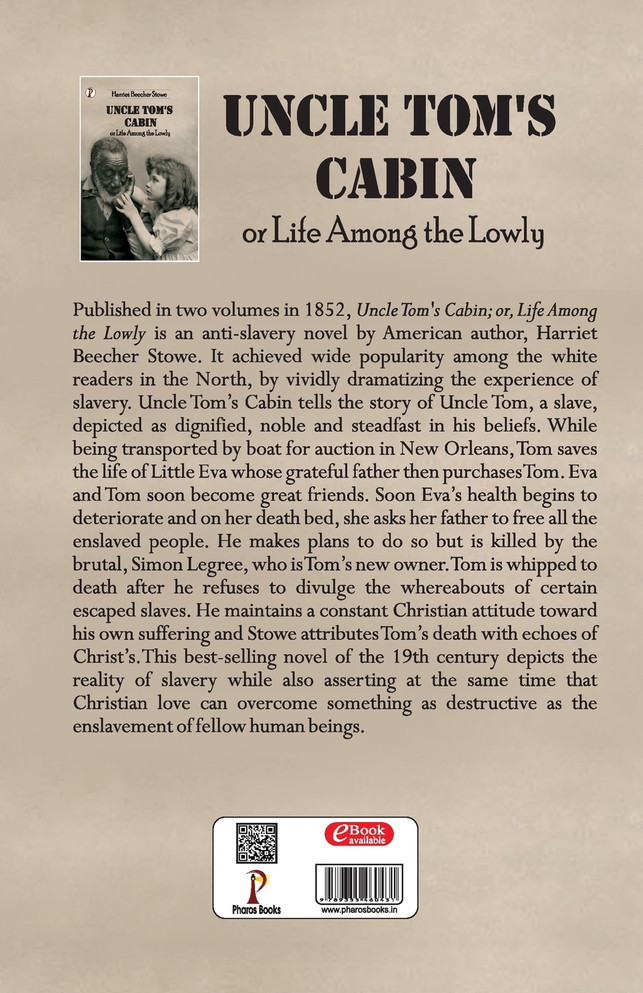 Uncle Tom's Cabin or Life among the Lowly