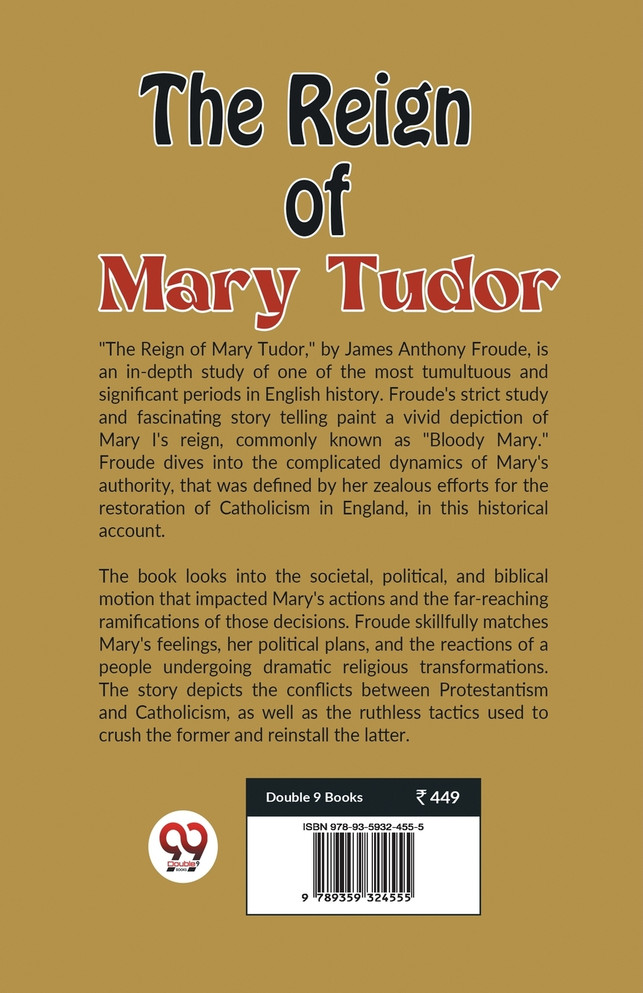 The Reign of Mary Tudor