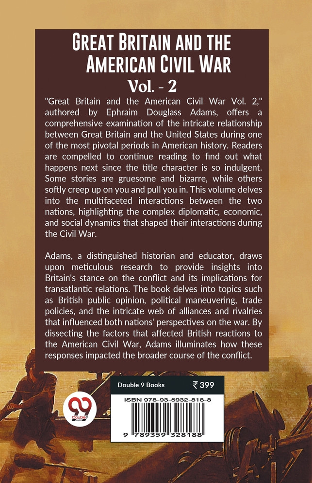 Great Britain and the American Civil War Vol. -2