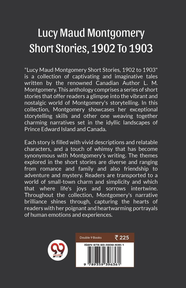 Lucy Maud Montgomery Short Stories, 1902 To 1903