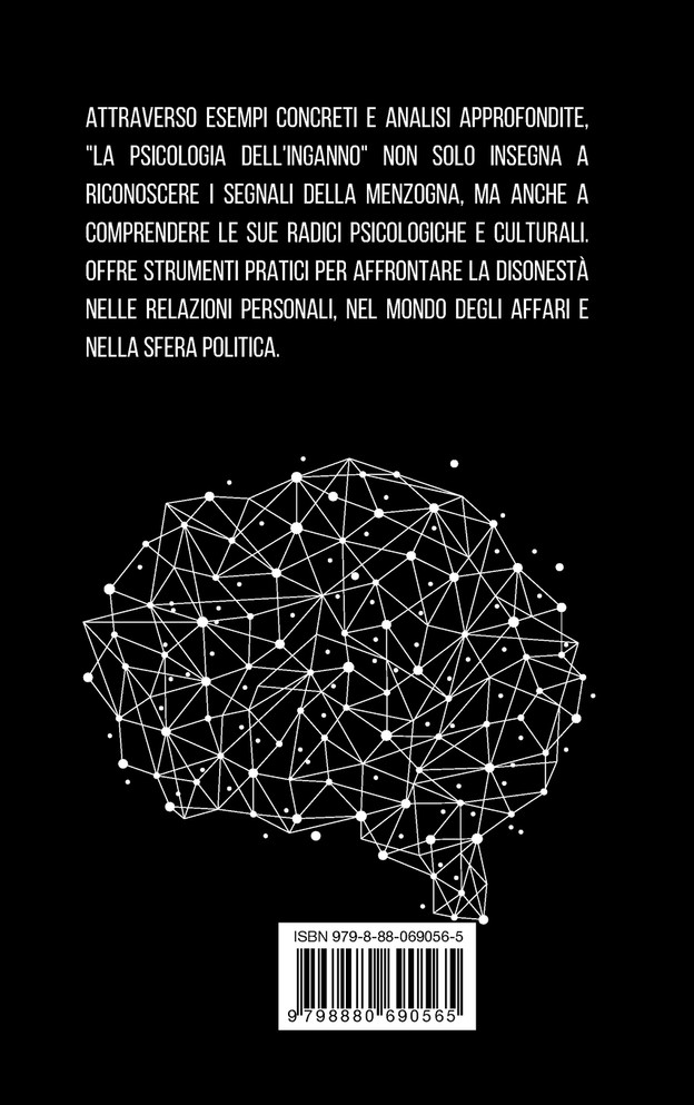 La psicologia dell'inganno