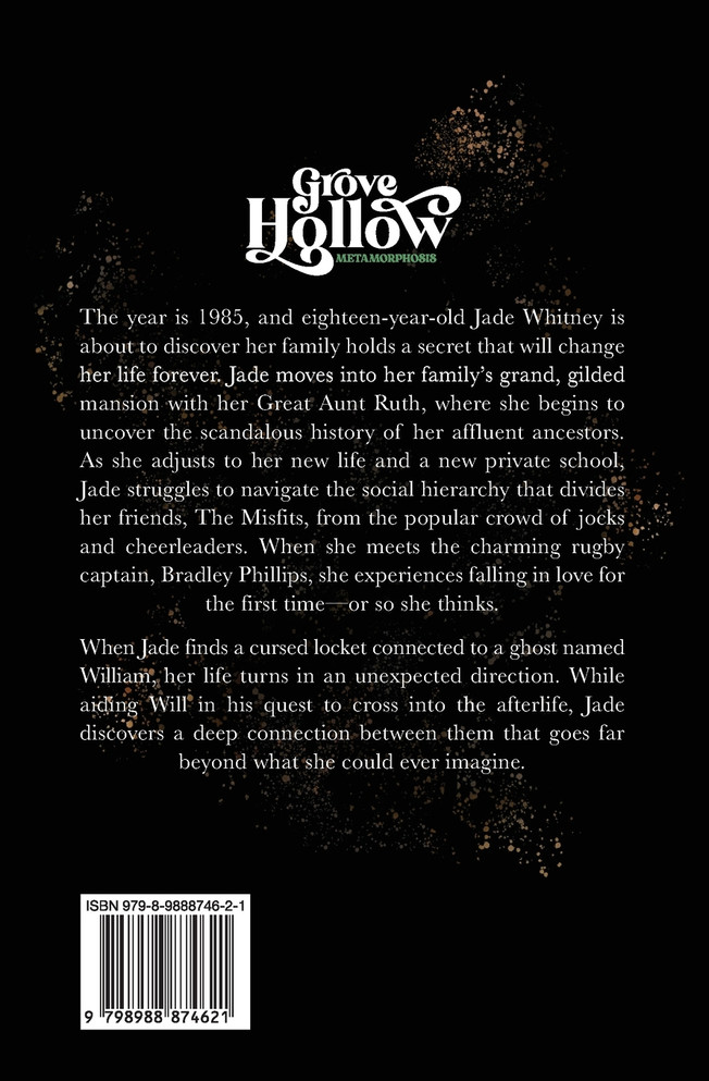 Grove Hollow Metamorphosis