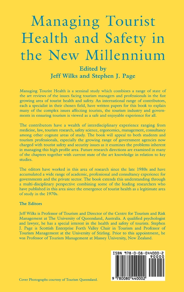 Managing Tourist Health and Safety in the New Millennium