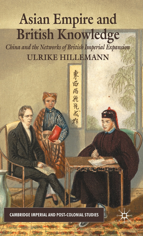 Asian Empire and British Knowledge Asian Empire and British Knowledge