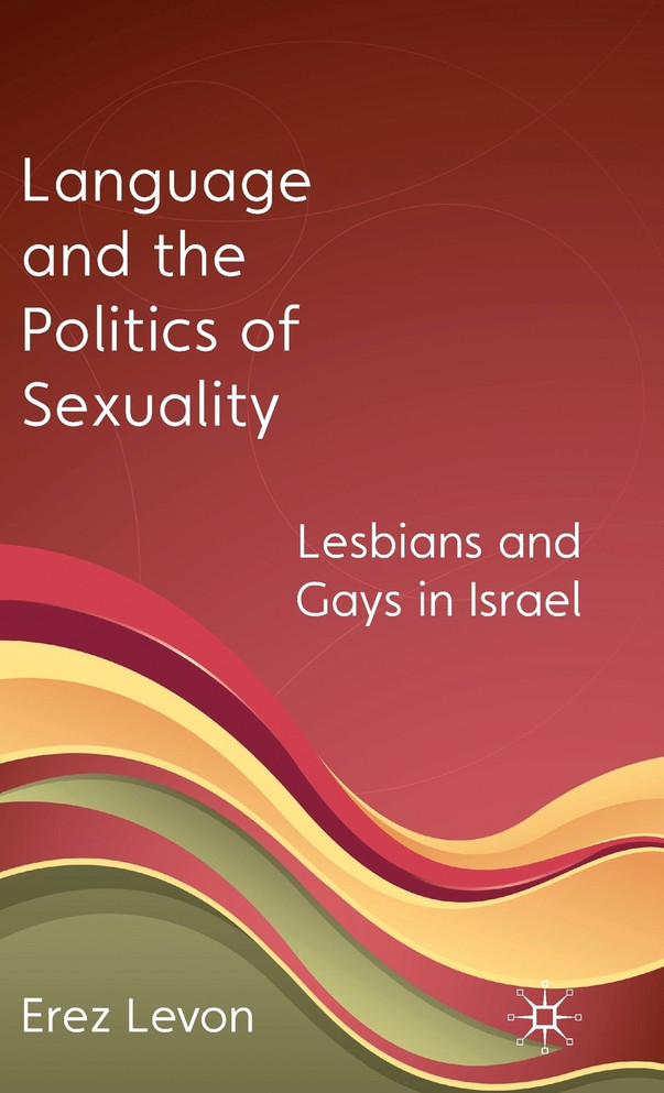 Language and the Politics of Sexuality