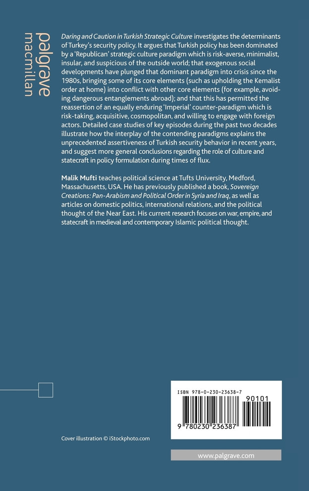 Daring and Caution in Turkish Strategic Culture