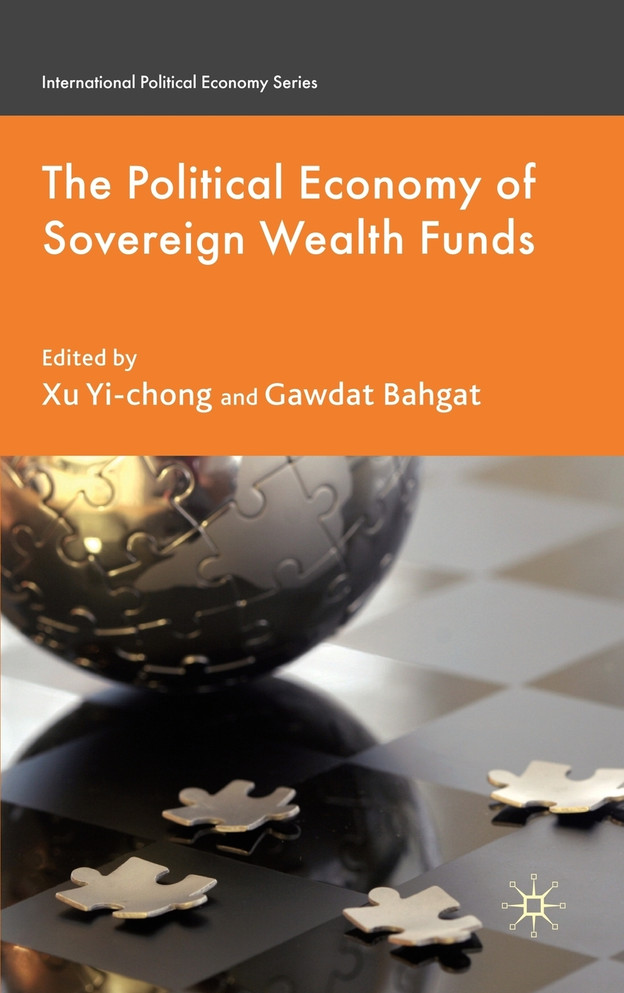 The Political Economy of Sovereign Wealth Funds