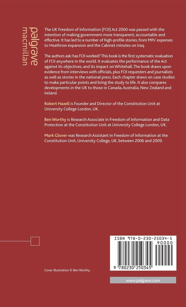 The Impact of the Freedom of Information Act on Central Government in the UK