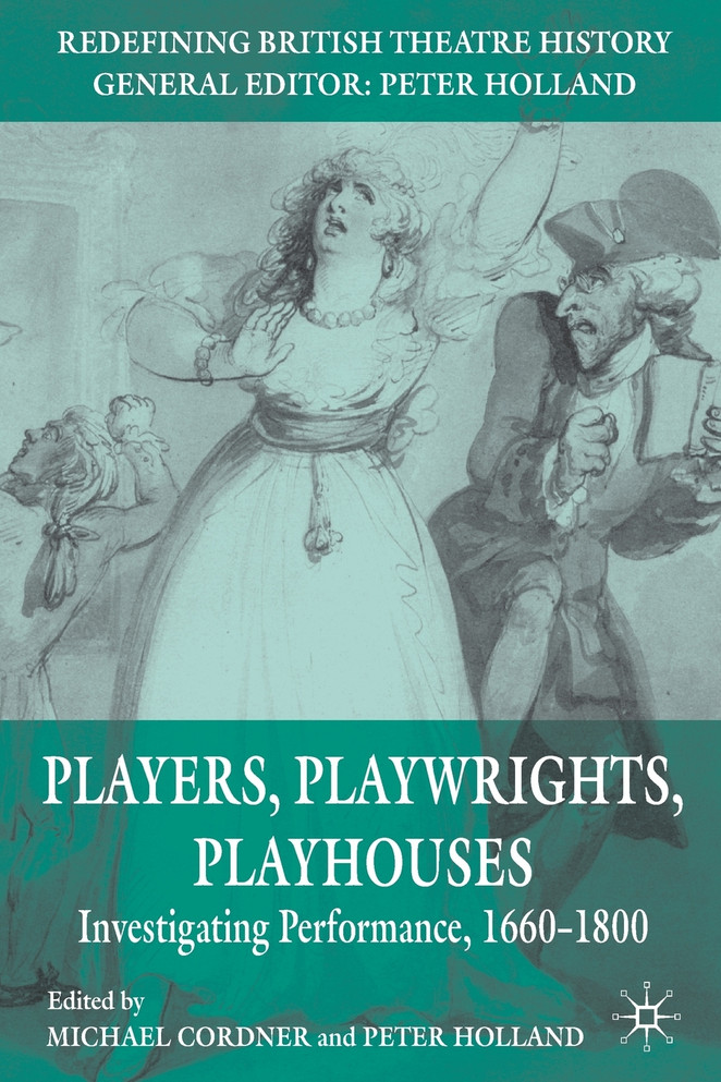 Players, Playwrights, Playhouses