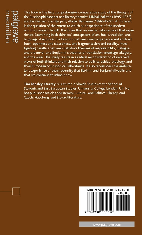 Mikhail Bakhtin and Walter Benjamin