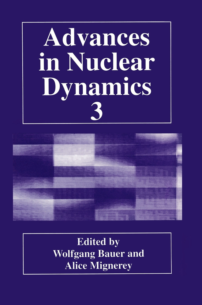 Advances in Nuclear Dynamics 3