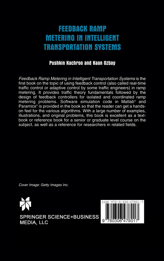 Feedback Ramp Metering in Intelligent Transportation Systems