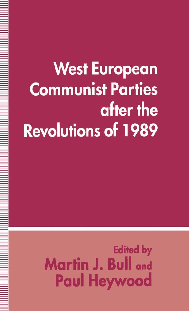 West European Communist Parties after the Revolutions of 1989