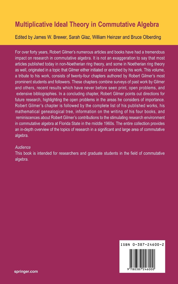 Multiplicative Ideal Theory in Commutative Algebra