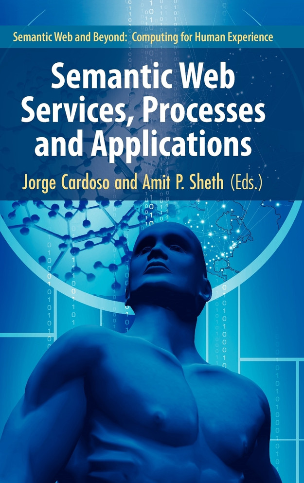 Semantic Web Services, Processes and Applications