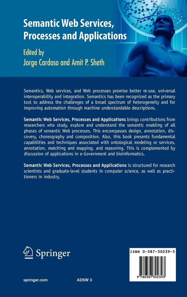 Semantic Web Services, Processes and Applications