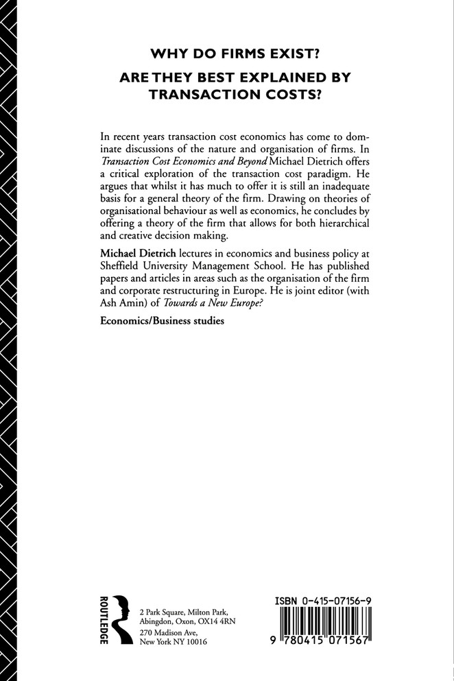 Transaction Cost Economics and Beyond