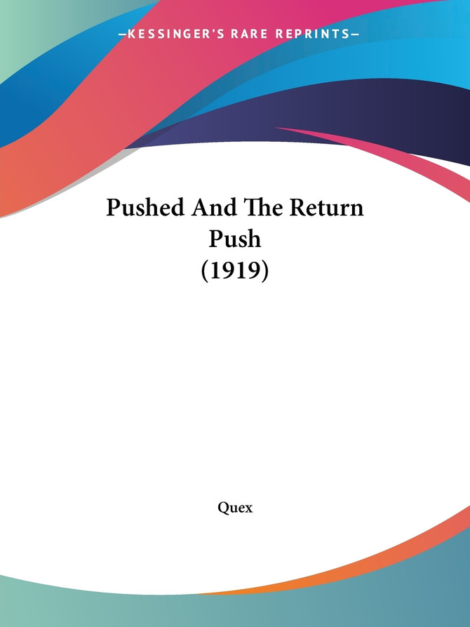 Pushed And The Return Push (1919)