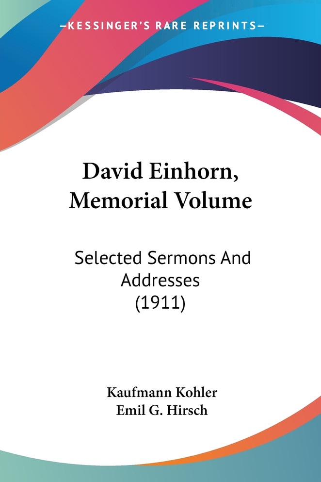 David Einhorn, Memorial Volume