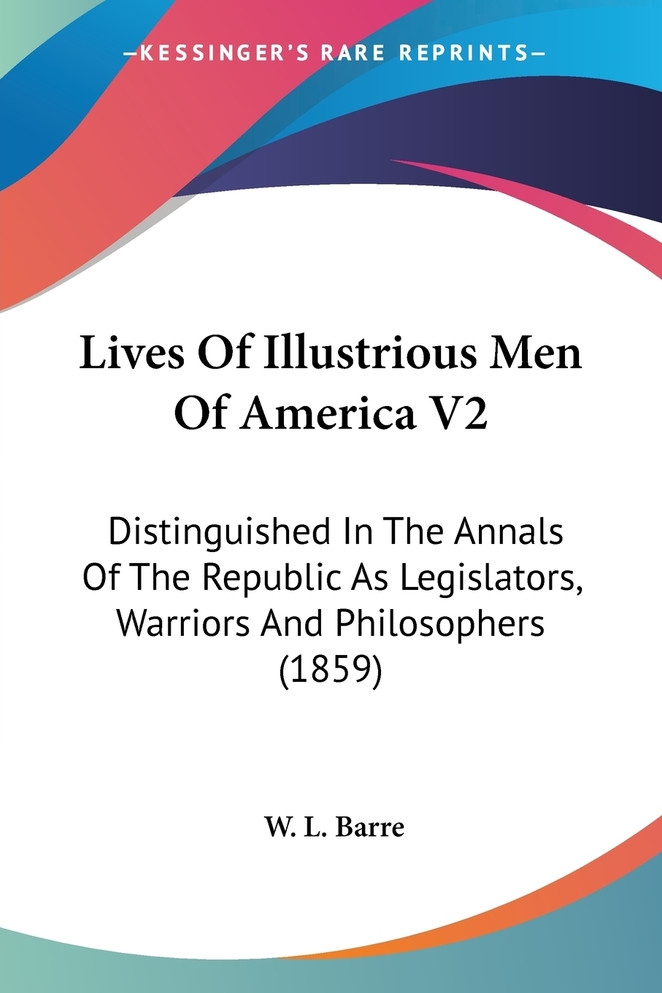 Lives Of Illustrious Men Of America V2