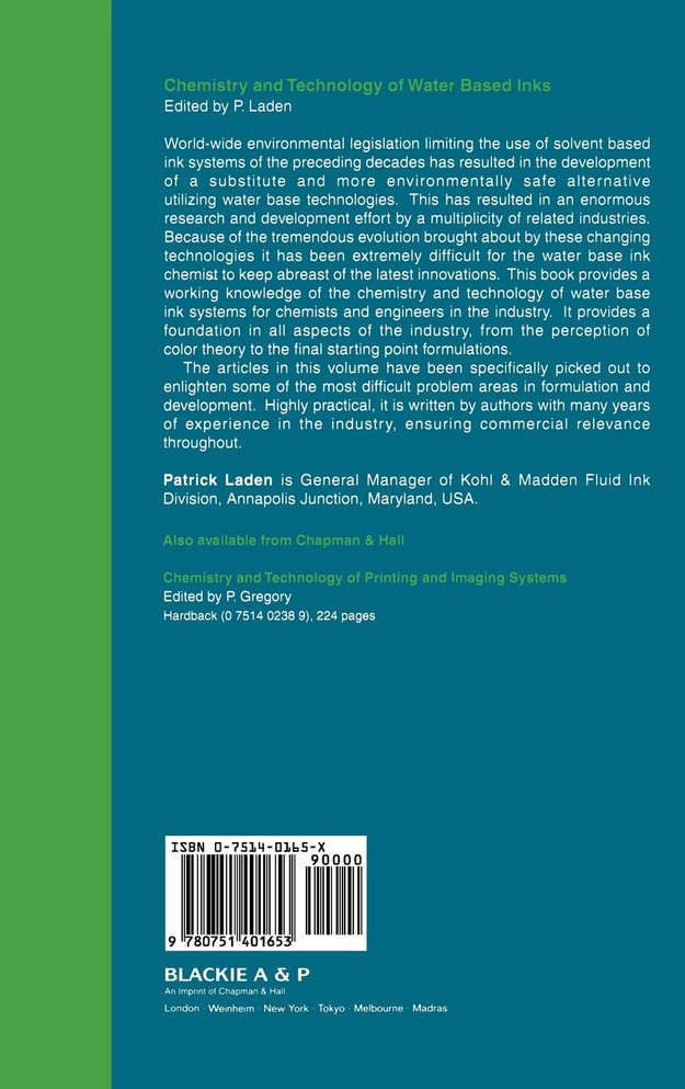 Chemistry and Technology of Water Based Inks