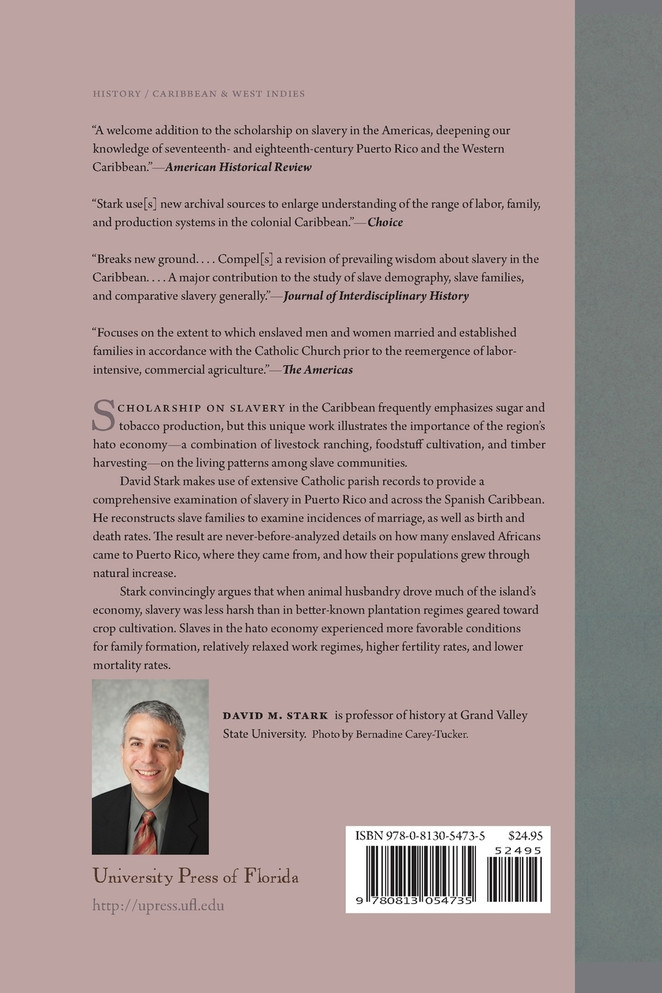 Slave Families and the Hato Economy in Puerto Rico