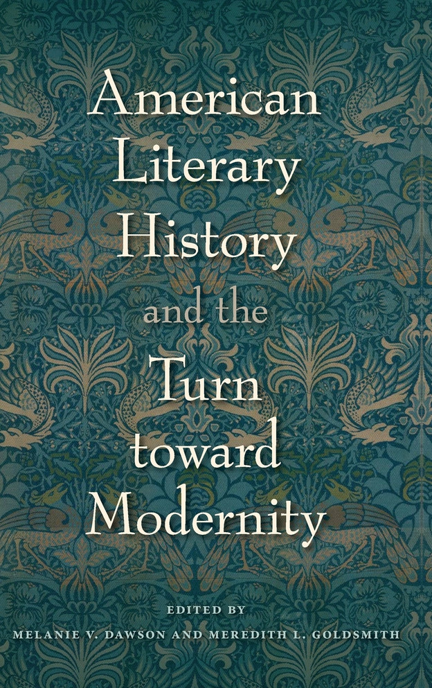 American Literary History and the Turn toward Modernity
