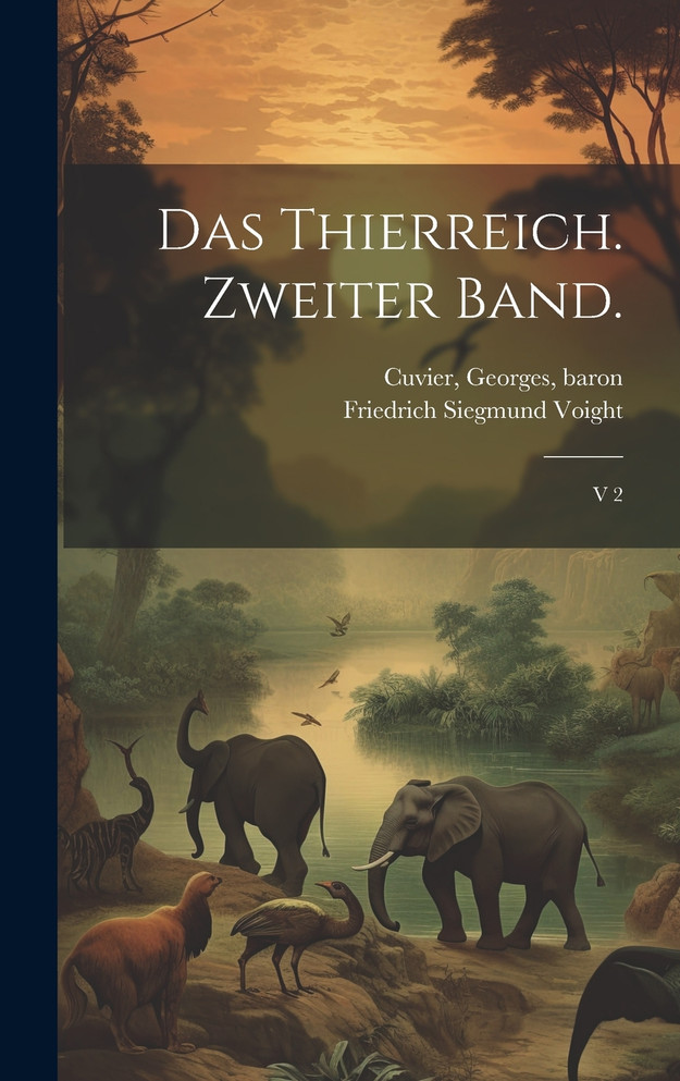 Das Thierreich. Zweiter Band.