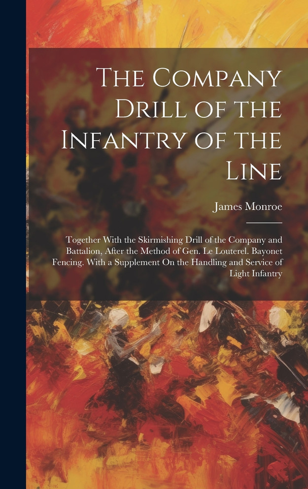 The Company Drill of the Infantry of the Line