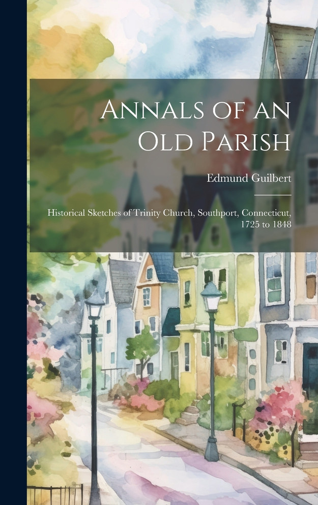 Annals of an Old Parish