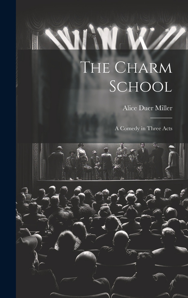 The Charm School