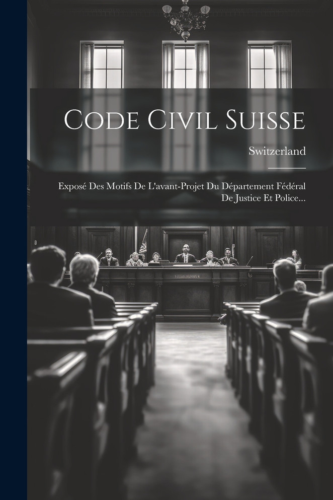 Code Civil Suisse